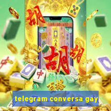 telegram conversa gay